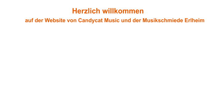 Herzlich willkommen                   auf der Website von Candycat Music und der Musikschmiede Erlheim    Wir produzieren Musik und Musikvideos mit ausschließlich eigenen Kompositionen und eigenen Texten!   Hier finden Sie einen Überblick über unsere Produktionen aus verschiedenen musikalischen Stilrichtungen.   Und natürlich Informationen zu dem Projekt, das im Mittelpunkt unseres Verlagsprogramms steht: Das Musical “Die Mondnacht”, das 2014 mit großem Erfolg uraufgeführt wurde.