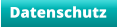 Datenschutz